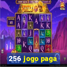 256 jogo paga